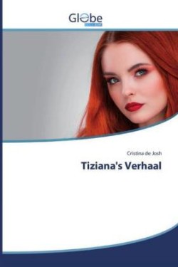 Tiziana's Verhaal