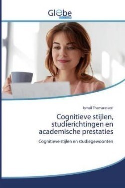 Cognitieve stijlen, studierichtingen en academische prestaties