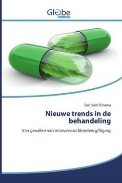 Nieuwe trends in de behandeling