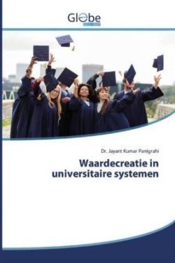 Waardecreatie in universitaire systemen