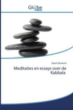 Meditaties en essays over de Kabbala