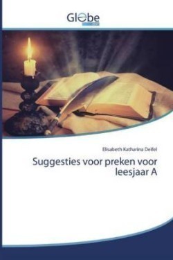 Suggesties voor preken voor leesjaar A