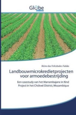 Landbouwmicrokredietprojecten voor armoedebestrijding