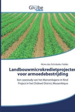 Landbouwmicrokredietprojecten voor armoedebestrijding