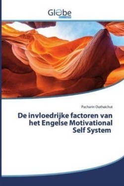 De invloedrijke factoren van het Engelse Motivational Self System