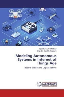 Modeling Autonomous Systems in Internet of Things Age