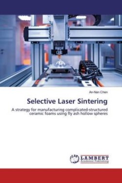 Selective Laser Sintering
