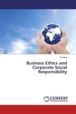 Business Ethics and Corporate Social Responsibility