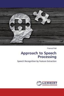 Approach to Speech Processing
