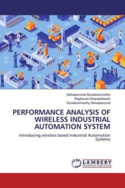 Performance analysis of wireless industrial automation system