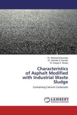 Characteristics of Asphalt Modifiedwith Industrial Waste Sludge