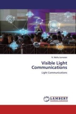 Visible Light Communications