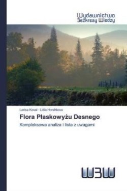 Flora Plaskowyżu Desnego