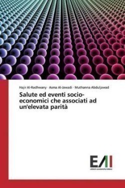 Salute ed eventi socio-economici che associati ad un'elevata parità