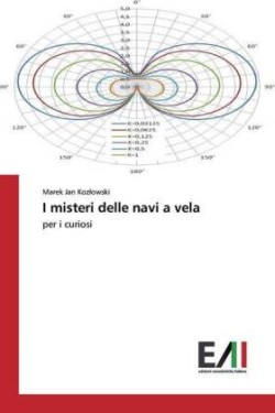 I misteri delle navi a vela