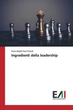 Ingredienti della leadership