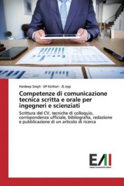 Competenze di comunicazione tecnica scritta e orale per ingegneri e scienziati