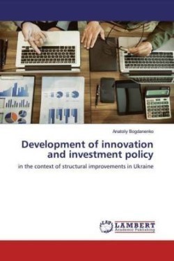Development of innovation and investment policy