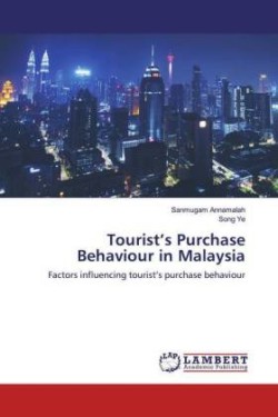 Tourist's Purchase Behaviour in Malaysia