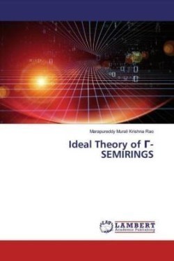 Ideal Theory of - SEMIRINGS