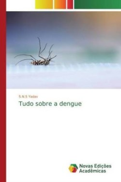 Tudo sobre a dengue