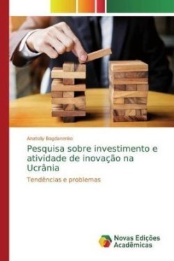 Pesquisa sobre investimento e atividade de inovação na Ucrânia