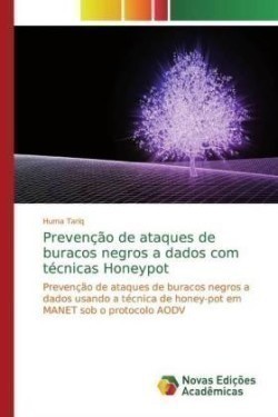 Prevenção de ataques de buracos negros a dados com técnicas Honeypot