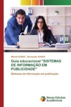 Guia educacional "SISTEMAS DE INFORMAÇÃO EM PUBLICIDADE"