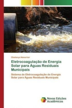 Eletrocoagulação de Energia Solar para Águas Residuais Municipais