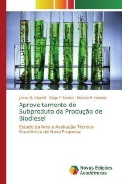 Aproveitamento do Subproduto da Produção de Biodiesel