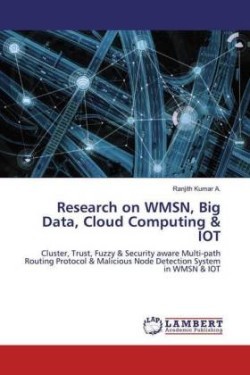 Research on WMSN, Big Data, Cloud Computing & IOT