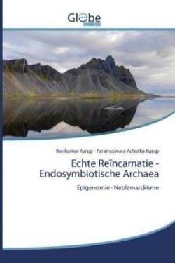 Echte Reïncarnatie - Endosymbiotische Archaea