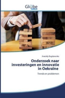Onderzoek naar investeringen en innovatie in Oekraïne