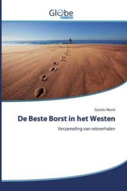 De Beste Borst in het Westen