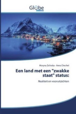 Een land met een "zwakke staat" status: