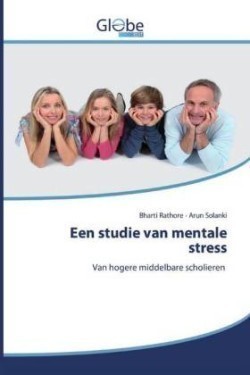 Een studie van mentale stress