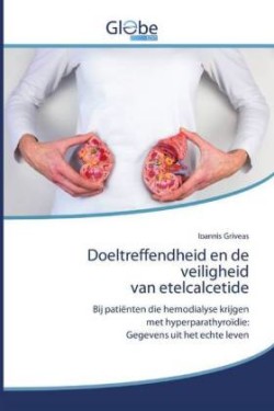 Doeltreffendheid en de veiligheid van etelcalcetide