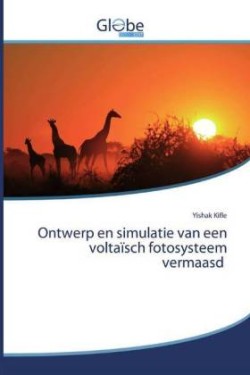 Ontwerp en simulatie van een voltaïsch fotosysteem vermaasd