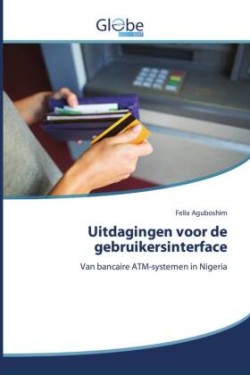 Uitdagingen voor de gebruikersinterface