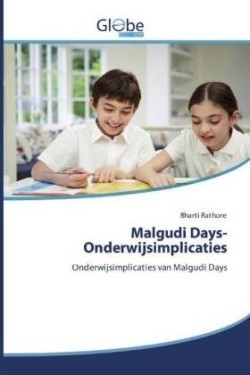 Malgudi Days- Onderwijsimplicaties