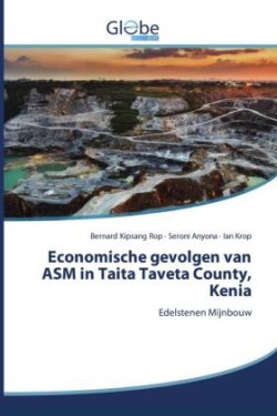 Economische gevolgen van ASM in Taita Taveta County, Kenia