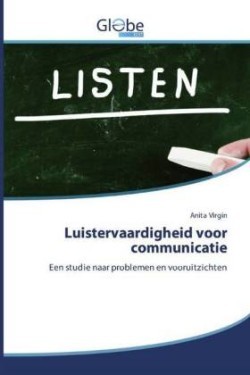 Luistervaardigheid voor communicatie