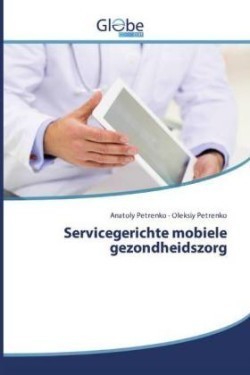 Servicegerichte mobiele gezondheidszorg