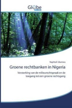 Groene rechtbanken in Nigeria