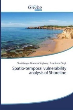 Spatio-temporal vulnerability analysis of Shoreline