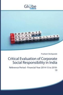 Critical Evaluation of Corporate Social Responsibility in India