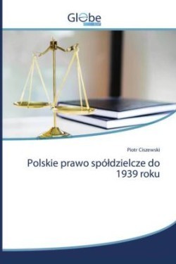 Polskie prawo spóldzielcze do 1939 roku