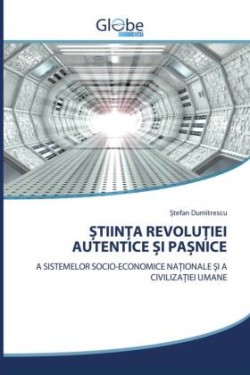 ȘtiinȚa RevoluȚiei Autentice Și PaȘnice