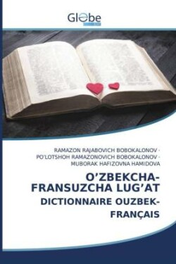 O'Zbekcha-Fransuzcha Lug'at Dictionnaire Ouzbek-Français