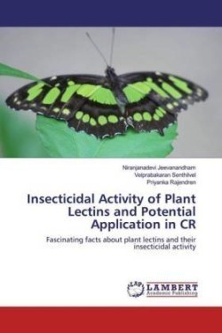 Insecticidal Activity of Plant Lectins and Potential Application in CR